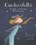 Cinderstella : Une histoire de planètes et non de princes - Cinderstella: A Tale of Planets Not Princes