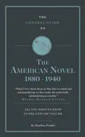 Guide Connell du roman américain 1880-1940 - Connell Guide to The American Novel 1880-1940