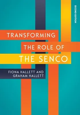 Transformer le rôle du SENCo, 2e édition - Transforming the Role of the SENCo, 2nd Edition