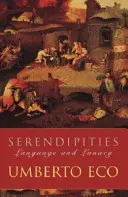 Serendipities - Language And Lunacy (Sérendipités - Langage et folie) - Serendipities - Language And Lunacy