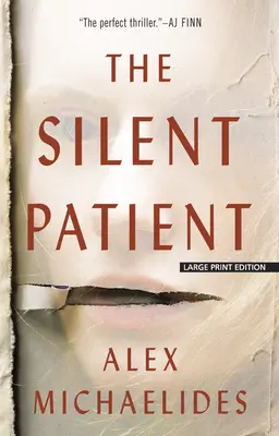 Le patient silencieux - The Silent Patient