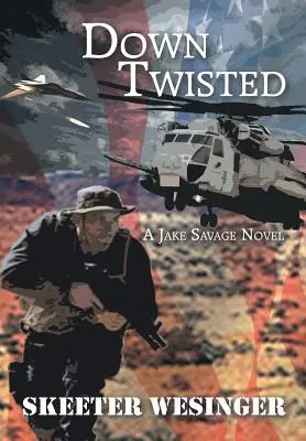 En bas tordu : Un roman de Jake Savage - Down Twisted: A Jake Savage Novel