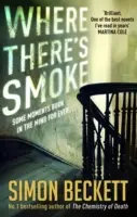 Là où il y a de la fumée - Where There's Smoke