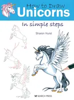 Comment dessiner des licornes en quelques étapes simples - How to Draw Unicorns in Simple Steps