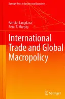 Commerce international et macropolitique mondiale - International Trade and Global Macropolicy