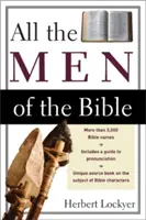 Tous les hommes de la Bible - All the Men of the Bible