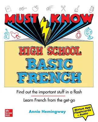 L'essentiel du français de base au lycée - Must Know High School Basic French