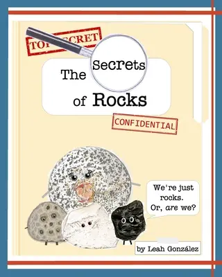 Les secrets des roches - The Secrets of Rocks