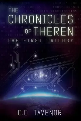 Les Chroniques de Theren : La première trilogie - The Chronicles of Theren: The First Trilogy