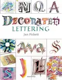 Le lettrage décoré - Decorated Lettering
