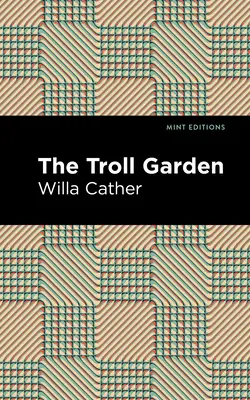 Le jardin des trolls et autres histoires - The Troll Garden and Other Stories