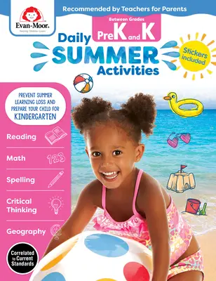 Activités estivales quotidiennes : Moving from Prek to Kindergarten, Grade Prek-K - Daily Summer Activities: Moving from Prek to Kindergarten, Grades Prek-K