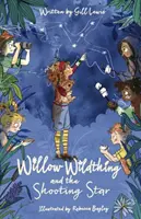 Willow Wildthing et l'étoile filante - Willow Wildthing and the Shooting Star