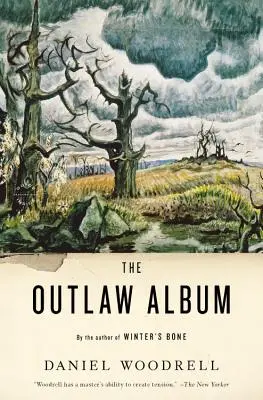 L'album des hors-la-loi : Histoires - The Outlaw Album: Stories