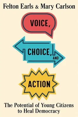 Voix, choix et action : Le potentiel des jeunes citoyens pour guérir la démocratie - Voice, Choice, and Action: The Potential of Young Citizens to Heal Democracy