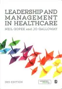 Leadership et gestion des soins de santé - Leadership and Management in Healthcare