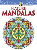 Livre de coloriage Creative Haven Nature Mandalas - Creative Haven Nature Mandalas Coloring Book