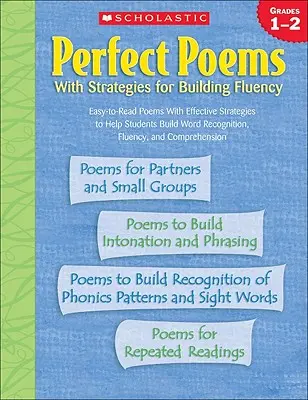 Perfect Poems with Strategies for Building Fluency (Poèmes parfaits avec des stratégies pour développer la fluidité) : 1-2e année - Perfect Poems with Strategies for Building Fluency: Grades 1-2