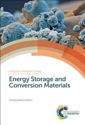 Matériaux de stockage et de conversion de l'énergie - Energy Storage and Conversion Materials