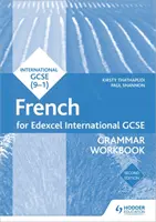 Edexcel International GCSE French Grammar Workbook Second Edition