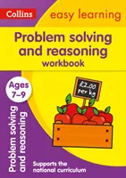 Résolution de problèmes et raisonnement 7-9 ans - Idéal pour l'apprentissage à domicile - Problem Solving and Reasoning Workbook Ages 7-9 - Ideal for Home Learning
