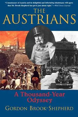 Les Autrichiens : Une odyssée de mille ans - The Austrians: A Thousand-Year Odyssey