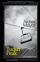 Tucker Peak : Un roman de Joe Gunther - Tucker Peak: A Joe Gunther Novel