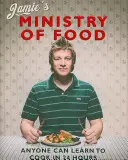 Le ministère de l'alimentation de Jamie - Tout le monde peut apprendre à cuisiner en 24 heures - Jamie's Ministry of Food - Anyone Can Learn to Cook in 24 Hours