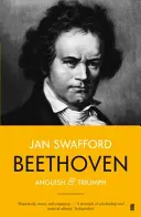 Beethoven - Angoisse et triomphe - Beethoven - Anguish and Triumph