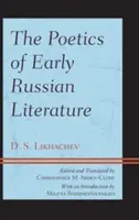 La poétique de la littérature russe ancienne - The Poetics of Early Russian Literature