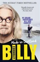 Made in Scotland : Mes grandes aventures dans un petit pays - Made in Scotland: My Grand Adventures in a Wee Country