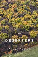 Les déserteurs - The Deserters