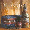 Les nouveaux métiers : Mosaïques - New Crafts: Mosaics