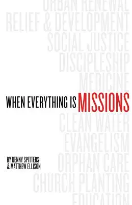 Quand tout est mission - When Everything Is Missions