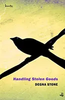 La gestion des biens volés - Handling Stolen Goods