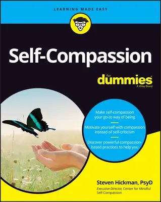 L'auto-compassion pour les nuls - Self-Compassion for Dummies