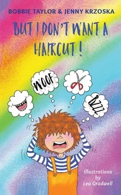 Mais je ne veux pas de coupe de cheveux ! - But I Don't Want a Haircut!