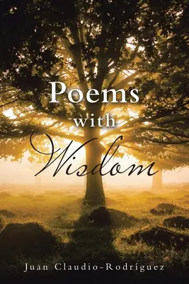 Poèmes de sagesse - Poems with Wisdom