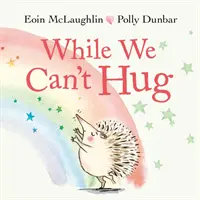 While We Can't Hug - Mini Gift Edition