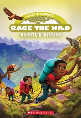 Mission Montagne (Race the Wild #6), 6 - Mountain Mission (Race the Wild #6), 6