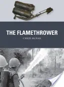 Le lance-flammes - The Flamethrower