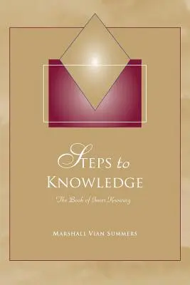 Les étapes de la connaissance - Steps to Knowledge