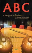 A-B-C - Analogues dans la communication d'entreprise - A-B-C - Analogues in Business Communication