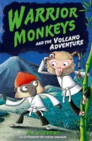 Les singes guerriers et l'aventure du volcan - Warrior Monkeys and the Volcano Adventure