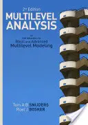 Analyse multiniveau : Une introduction à la modélisation multiniveau de base et avancée - Multilevel Analysis: An Introduction to Basic and Advanced Multilevel Modeling