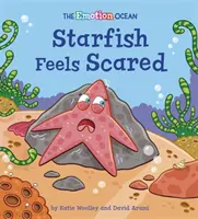 L'océan des émotions : l'étoile de mer a peur - Emotion Ocean: Starfish Feels Scared