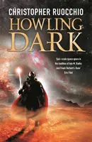 Les ténèbres hurlantes - Livre 2 - Howling Dark - Book Two