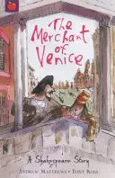 Une histoire de Shakespeare : Le Marchand de Venise - A Shakespeare Story: The Merchant of Venice