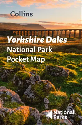 Carte de poche du parc national des Yorkshire Dales - Le guide parfait pour explorer cette région d'une beauté naturelle exceptionnelle - Yorkshire Dales National Park Pocket Map - The Perfect Guide to Explore This Area of Outstanding Natural Beauty