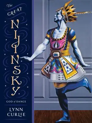 Le grand Nijinski : Dieu de la danse - The Great Nijinsky: God of Dance